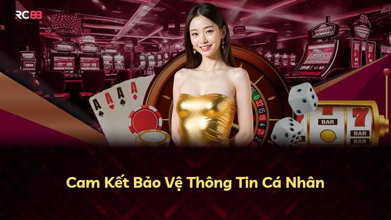 Cam Kết Bảo Vệ Thông Tin Cá Nhân