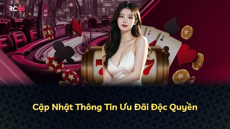 Cập Nhật Thông Tin Ưu Đãi Độc Quyền