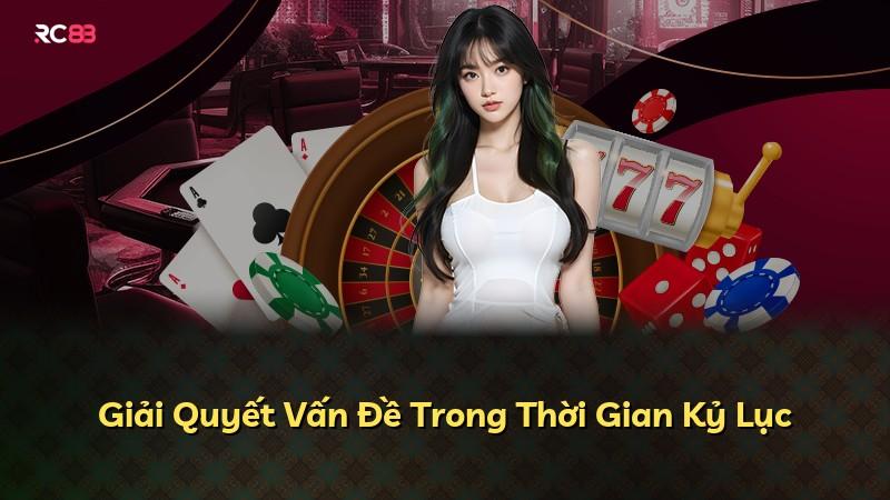 Giải Quyết Vấn Đề Trong Thời Gian Kỷ Lục