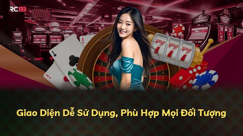 Giao Diện Dễ Sử Dụng, Phù Hợp Mọi Đối Tượng