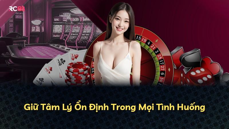 Giữ Tâm Lý Ổn Định Trong Mọi Tình Huống