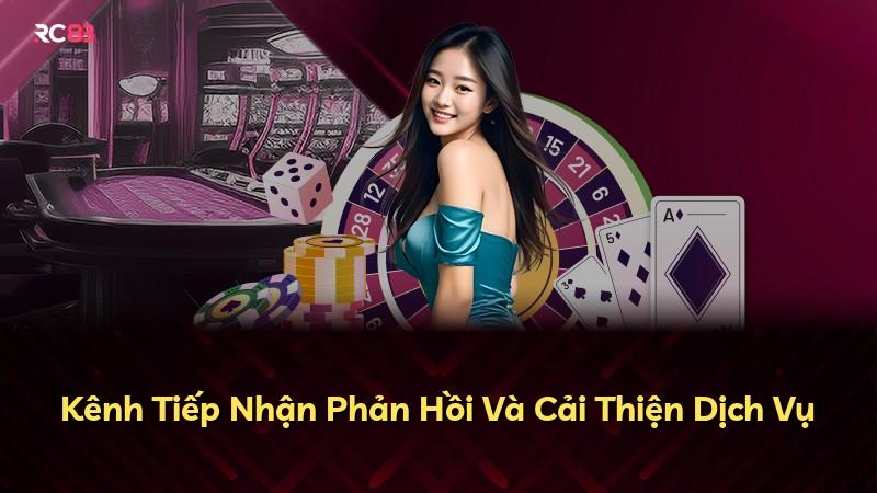 Kênh Tiếp Nhận Phản Hồi Và Cải Thiện Dịch Vụ