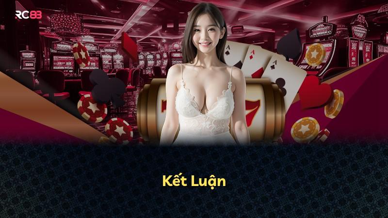 Kết Luận