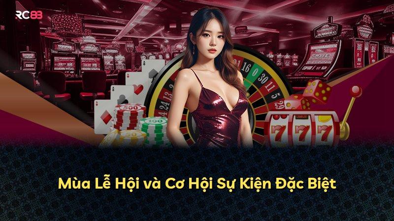 Mùa Lễ Hội và Cơ Hội Sự Kiện Đặc Biệt