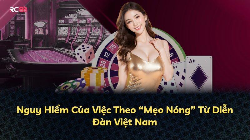 Nguy Hiểm Của Việc Theo “Mẹo Nóng” Từ Diễn Đàn Việt Nam