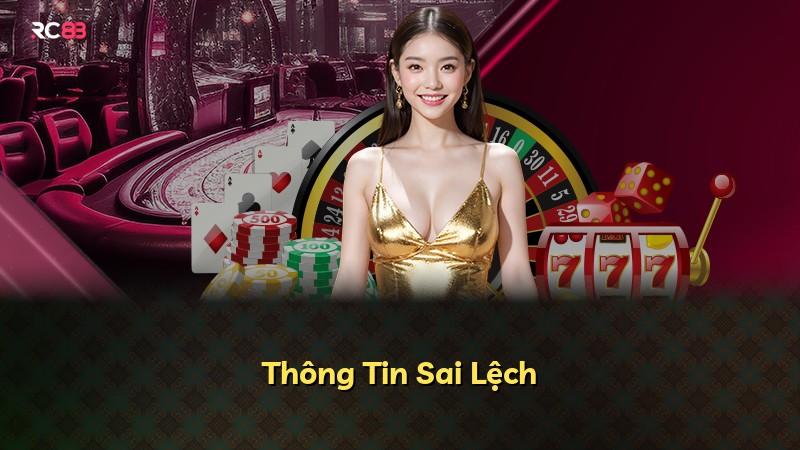 Thông Tin Sai Lệch
