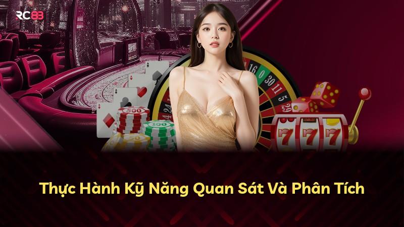Thực Hành Kỹ Năng Quan Sát Và Phân Tích