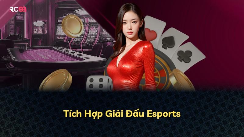 Tích Hợp Giải Đấu Esports